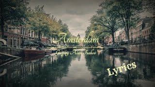 Amsterdam  Gregory Alan Isakov Lyrics [upl. by Bowman]