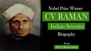 CV Raman Biography  Indian Scientist  Nobel Prize Winner Desi Motivation [upl. by Valiant]