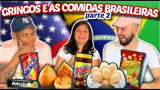 GRINGOS PROVANDO COMIDA BRASILEIRA  PARTE 2 [upl. by Ecirad]