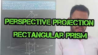 Perspective projection  rectangular prism  engineering grapics [upl. by Saixela774]