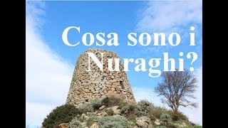 Sardegna Ichnusa e Nuraghi  cosa sono i Nuraghi parte 1 [upl. by Acinna]