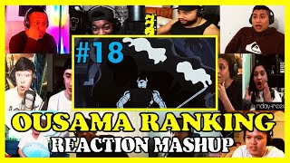 Ranking of Kings  Ousama Ranking Episode 18 Reaction Mashup 王様ランキング 18 話 [upl. by Aicsile]