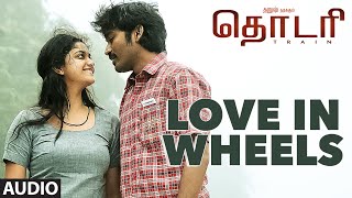 Thodari Songs  Love In Wheels Song  Dhanush Keerthy Suresh DImman Prabhu Solomon [upl. by Lyrpa819]