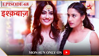 Ishqbaaz  Season 1  Episode 68  Anika ki hui Malika se mulaqaat [upl. by Gristede]