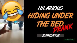 Hiding Under the Bed Prank Compilation [upl. by Aural]