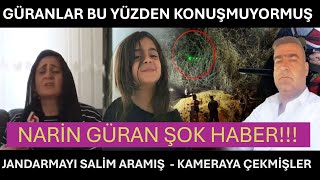 GÜRANLAR BU YÜZDEN KONUŞMUYORMUŞ  JANDARMAYI SALİM ARAMIŞ  VİDEOYA ÇEKMİŞLER HER ŞEYİ Narin Güran [upl. by Airdnas489]