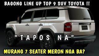 MAY MURANG 7 SEATER CAR BA ANG TOYOTA PHILIPPINES BAGONG LINE UP PARA SA 2024 MODEL NG SUV CAR [upl. by Nerro530]