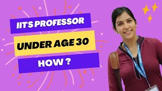 How to become IITS Professor with Priyansha  Assistant Professor  IIT Roorkee  Guide selection [upl. by Ydnal]