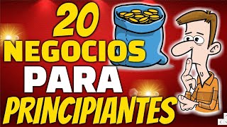 20 PEQUEÑOS NEGOCIOS CON POCO DINERO PARA PRINCIPIANTES [upl. by Aratehs]