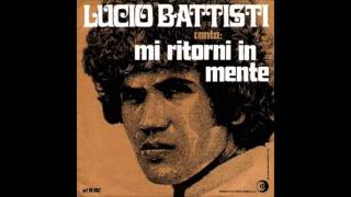 Lucio Battisti  Mi Ritorni In Mente [upl. by Davena826]