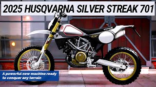 2025 NEW HUSQVARNA SILVER STREAK 701 A powerful new machine ready to conquer any terrain [upl. by Dong]