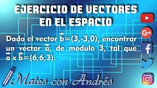 Vectores en el Espacio Tridimensional ejercicios resueltos 06 [upl. by Abram]