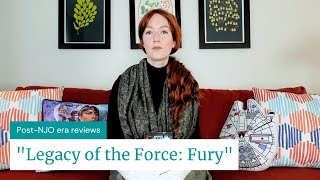 Star Wars  Legacy of the Force Fury book review [upl. by Nnylannej]