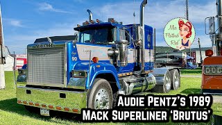 Audie Pentz’s 1989 Mack Superliner ‘Brutus’ Semi Truck Tour [upl. by Martinic]