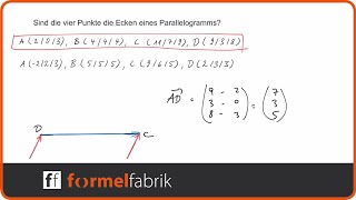 Vektorrechnung Bilden die Punkte ein Parallelogramm [upl. by Liponis219]