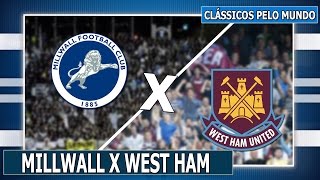 MILLWALL X WEST HAM l CLÁSSICOS PELO MUNDO EP 013 [upl. by Locke]