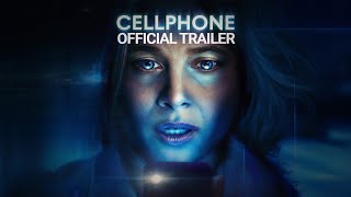 CELLPHONE  Official Trailer  Gravitas Ventures [upl. by Aicerg41]