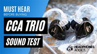 CCA Trio Sound Quality Test  HeadphonesAddict [upl. by Eitsym484]