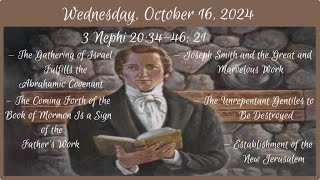 Wednesday Oct 16 2024  3 Nephi 203446 21 [upl. by Towny85]