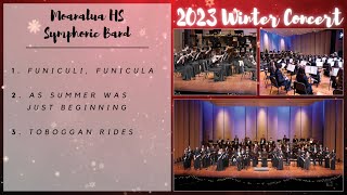 Moanalua HS Symphonic Band  2023 Moanalua HS Music Dept Winter Concert [upl. by Irina]