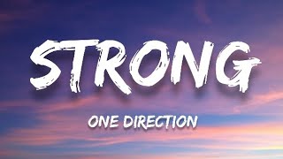 One Direction  Strong Lyrics [upl. by Karlan]