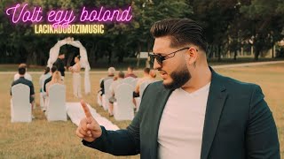 LACIKA  Volt egy bolond Official Music Video 4K [upl. by Leahcimnaj]