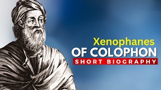 XENOPHANES of Colophon  The Thinker Who CHALLENGED Greek Gods [upl. by Enotna476]