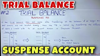 Trial Balance  Suspense Account  Class 11  BCOM  CA Foundation [upl. by Erot]