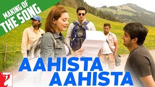 Making Of The Song  Aahista Aahista  Bachna Ae Haseeno  Ranbir Kapoor  Minissha Lamba [upl. by Egerton251]