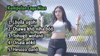 Kumpulan lagu pop Nias  Löuila Ugohi  Lagu Nias Terbaik [upl. by Enitsyrhc301]