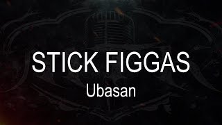 Stick Figgas  Ubasan  Karaoke  Instrumental [upl. by Anilecram]