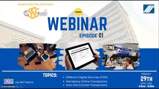 eSSSkwela Webinar Episode 1  SSS Digital Services Mandatory Online at OTC Transactions [upl. by Maudie]