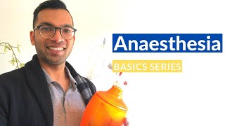 Anaesthesia Basics Intro  All the important stuff you want to cover [upl. by Yanehs898]