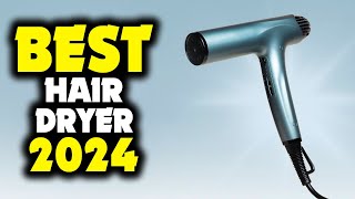 Best Hair Dryer 2024  The Pinnacle Picks of Today [upl. by Akieluz957]