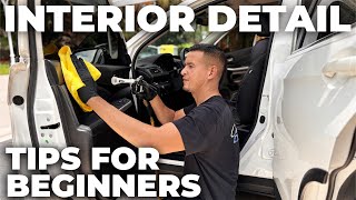 Car Detailing TIPS for BEGINNERS The BEST GUIDE for a SPOTLESS Interior [upl. by Lucie415]