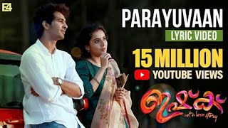 Parayuvaan Lyric Video  ISHQ Malayalam Movie  Shane Nigam  Jakes Bejoy  Sid Sriram  Anuraj E4E [upl. by Paulita]