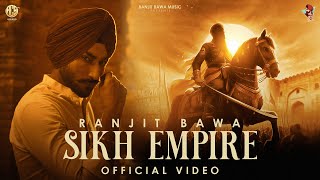 SIKH EMPIRE Official Video  Ranjit Bawa  Maharaja Ranjit Singh  Jagjit  Gill Saab  Stalinveer [upl. by Senzer]