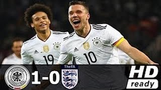 Germany vs England 1 0 Lukas Podolski Goal and Highlights Friendly 2017 HD [upl. by Airasor575]