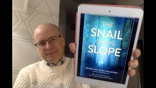 The Snail on the Slope by Arkady and Boris Strugatsky  Book Chat [upl. by Razal197]