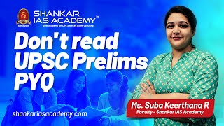 The Right Way To Approach UPSC PYQs Prelims  Shankar IAS Academy  UPSC [upl. by Pallas434]