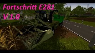 Mod Vorstellung Farming Simulator Ls17Fortschritt E281 V 10 [upl. by Paradies36]