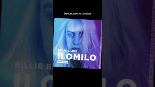 Cmpartiendo buena música 🔥🔥 Ilomilo Remix  Billie Eilish ft MBNN amp Rowald Steyn billieeilish fy [upl. by Eirek]