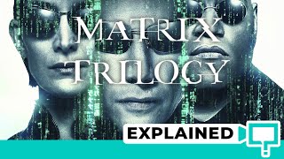 Matrix Trilogy Explained In Order Of Story [upl. by Nytsirc]