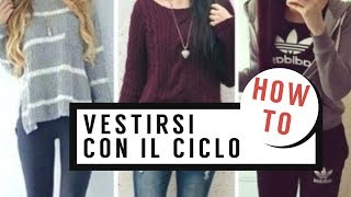 COME VESTIRSI QUANDO SI HA IL CICLO IDEE OUTFIT e COME VESTIRSI BENE SEMPRE 🎈 Alice Cerea [upl. by Siwel]