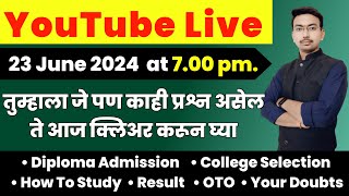 YouTube Live on Diploma Engineering Admission Process  Doubt Discussion  Ask Your All Questions [upl. by Atiraj]