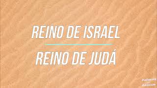 REINOS DE ISRAEL E JUDÁ [upl. by Pega]