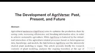 The Development of AgriVerse Past Present and Future [upl. by Kahaleel130]