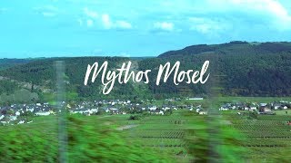 Mythos Mosel Experience [upl. by Doowrehs745]