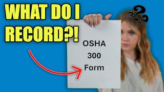 The Ultimate Guide to Your OSHA 300 Log [upl. by Angil357]