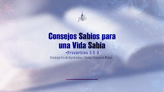 Consejos sabios para una vida sabia Proverbios 358 [upl. by Rebmik]